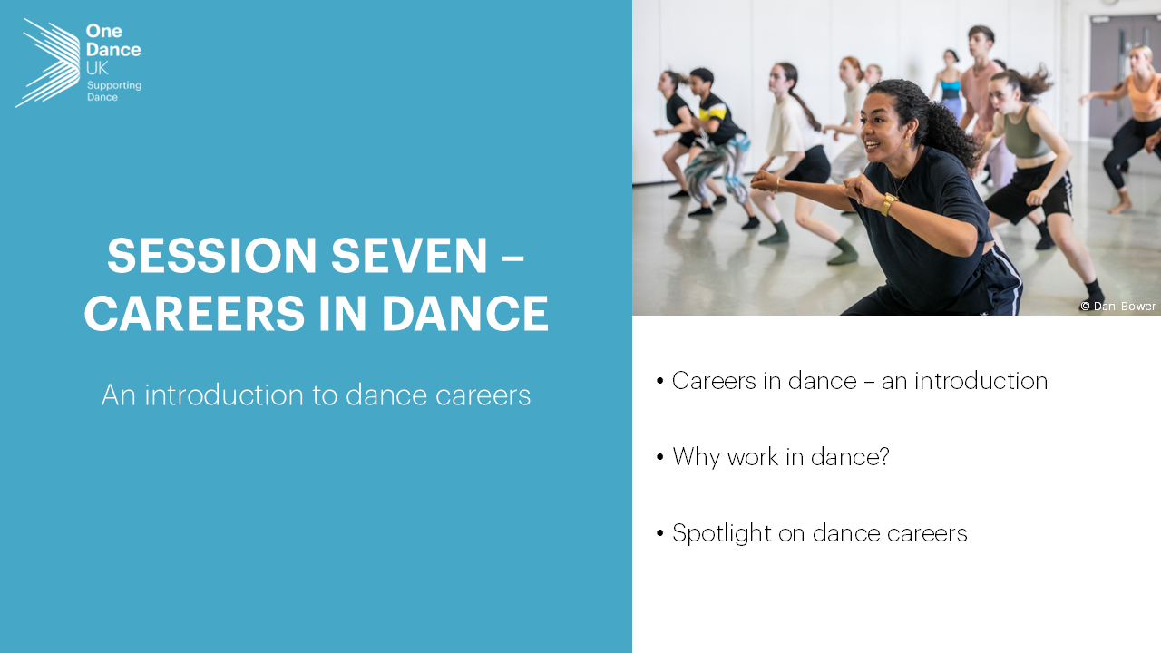 NEW! CPD for Dance Teachers Snippet 7: Careers in Dance NEW! CPD for Dance Teachers Snippet 7: Careers in Dance