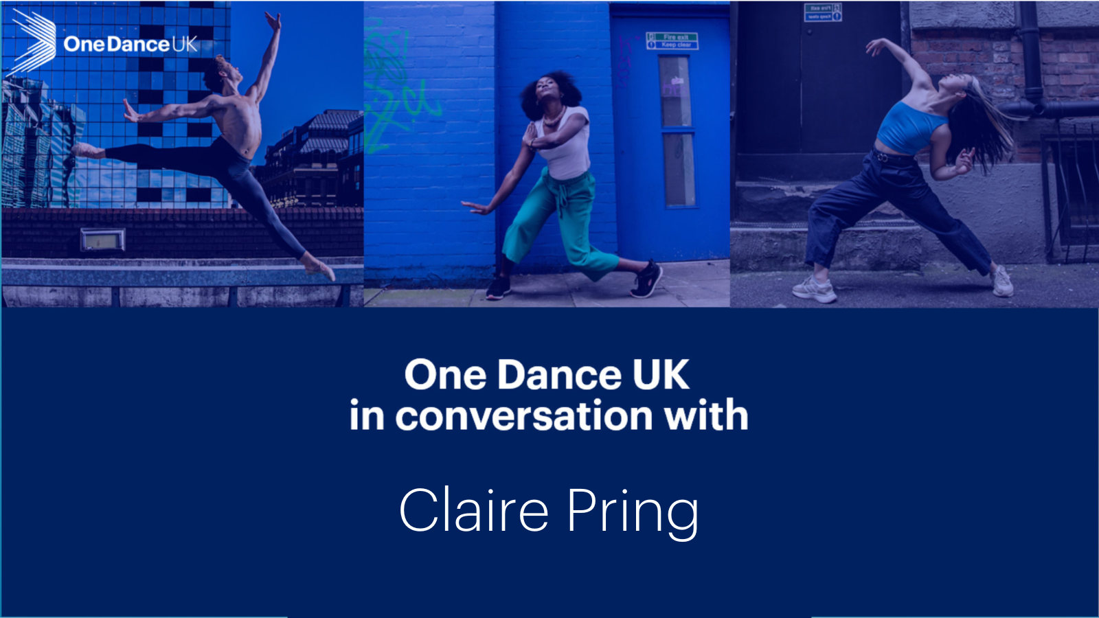 One Dance UK in Conversation with Claire Pring One Dance UK in Conversation with Claire Pring