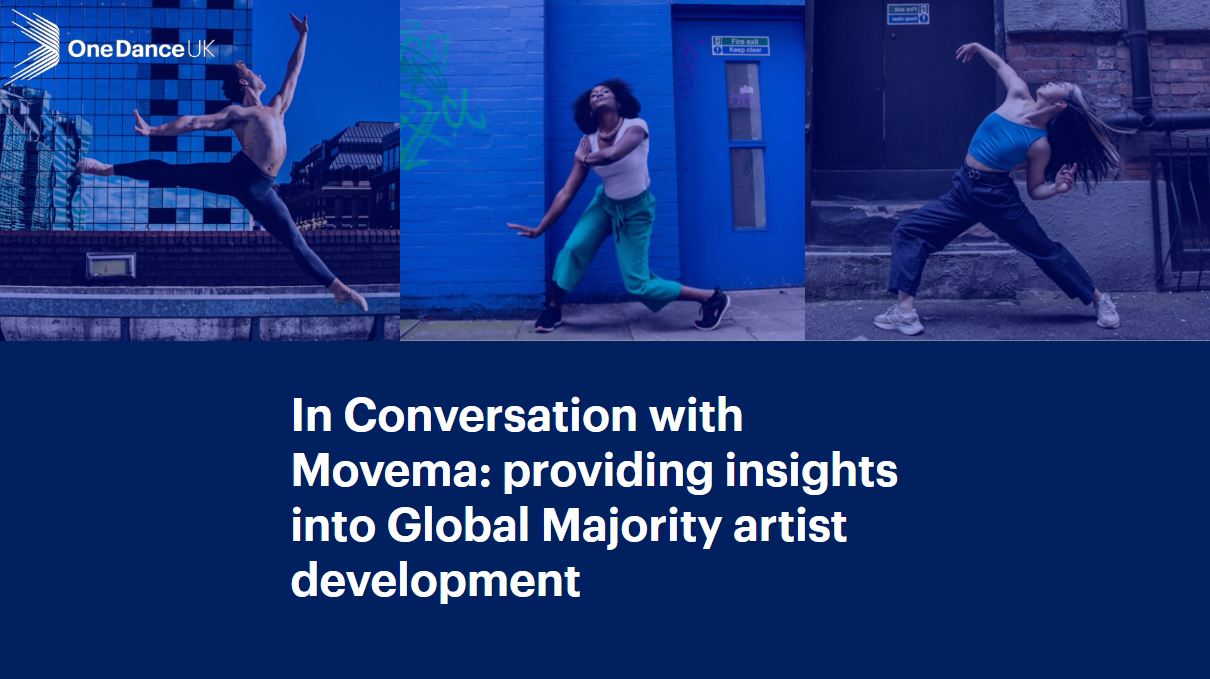 One Dance UK in conversation with Movema One Dance UK in conversation with Movema