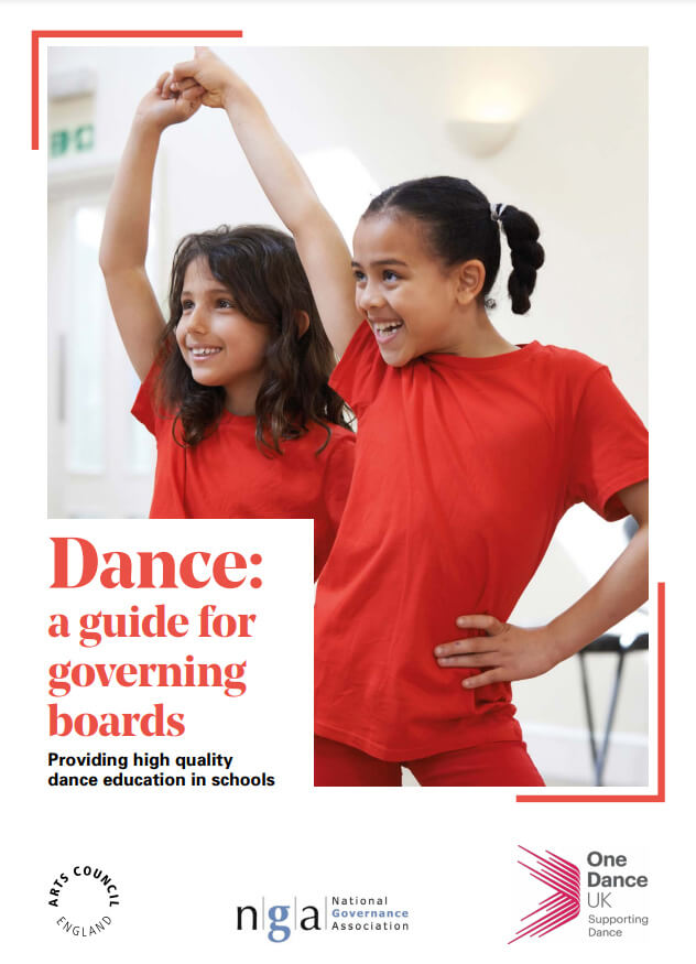 Dance Education, a Guide for Governors and Trustees Dance Education, a Guide for Governors and Trustees