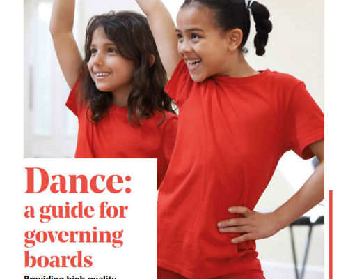 Dance Education, a Guide for Governors and Trustees