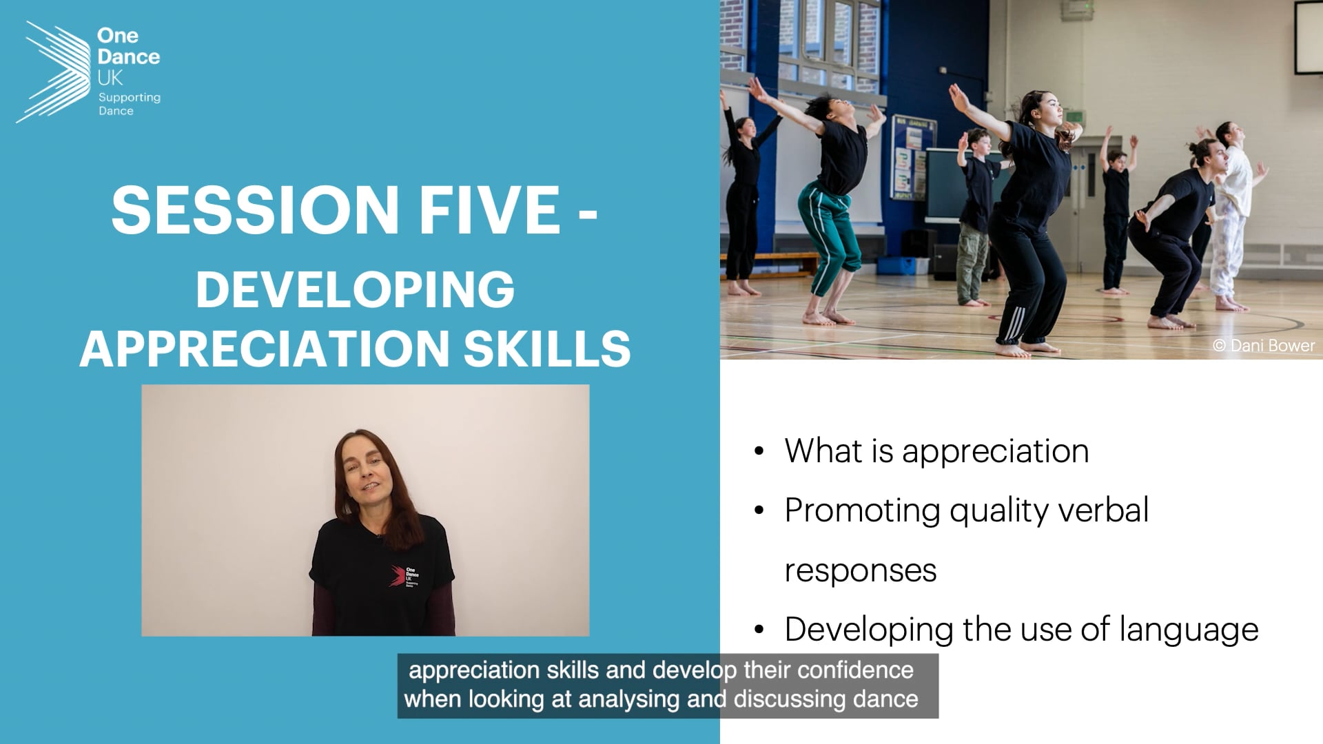 CPD for Dance Teachers Snippet 5: Developing Appreciation Skills CPD for Dance Teachers Snippet 5: Developing Appreciation Skills